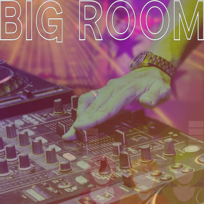 Style musical Big room en exemples sonores